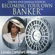 Become your own bank